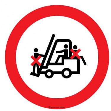 Panneau Passagers interdits sur chariot élévateur