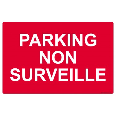 Panneau Parking non surveillé
