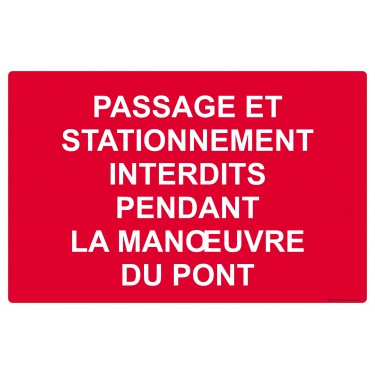 Panneau Passage et stationnement interdits
