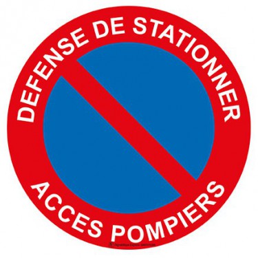 Panneau Défense de stationner accès pompiers