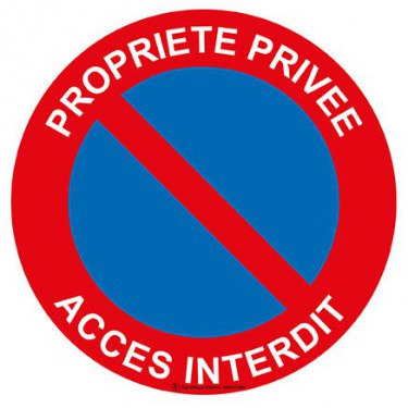 Panneau Propriété privée accès interdit 