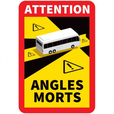 Panneau Angles morts pour bus
